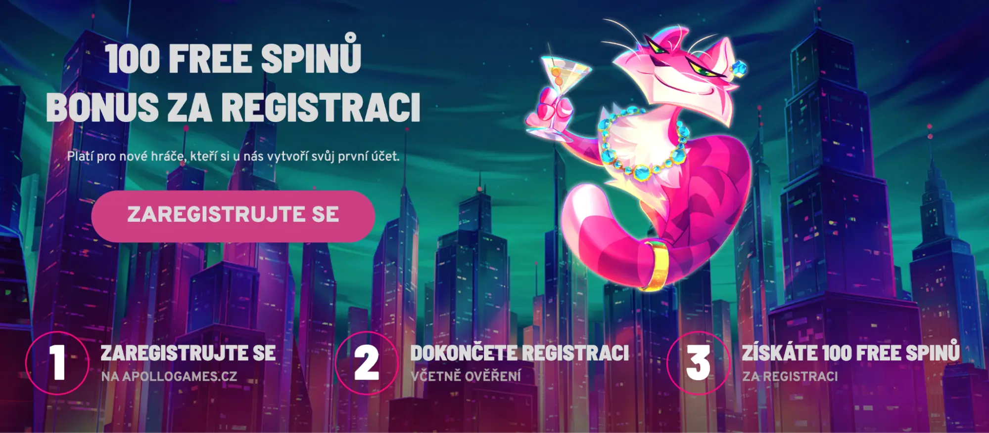 Promo banner Apollo Games s růžovou kočkou držící koktejl, nabídkou 100 free spinů za registraci a postupem registrace ve třech krocích.